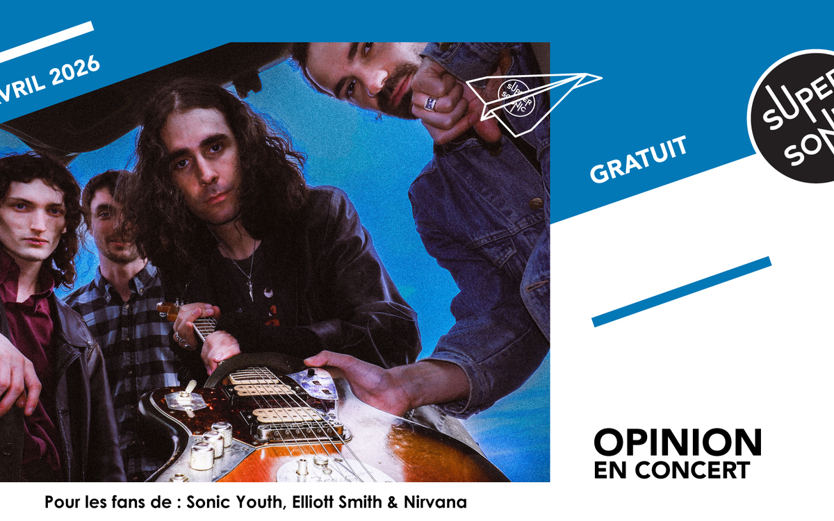 Opinion SUPERSONIC  Paris