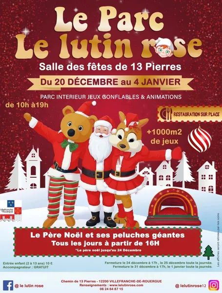 Parc Le Lutin Rose Vacances de Noël