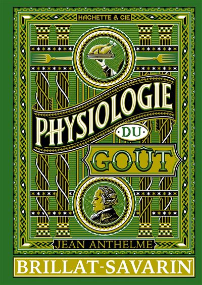 Physiologie-du-gout brillat-savarin