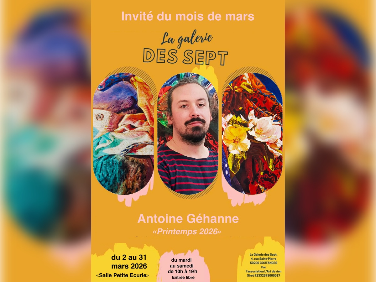 Printemps 2026 exposition Antoine Géhanne
