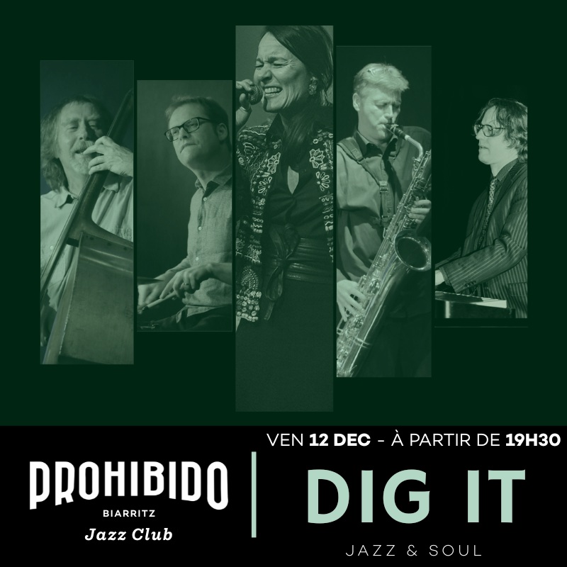 Prohibido Biarritz Jazz Club JDig It