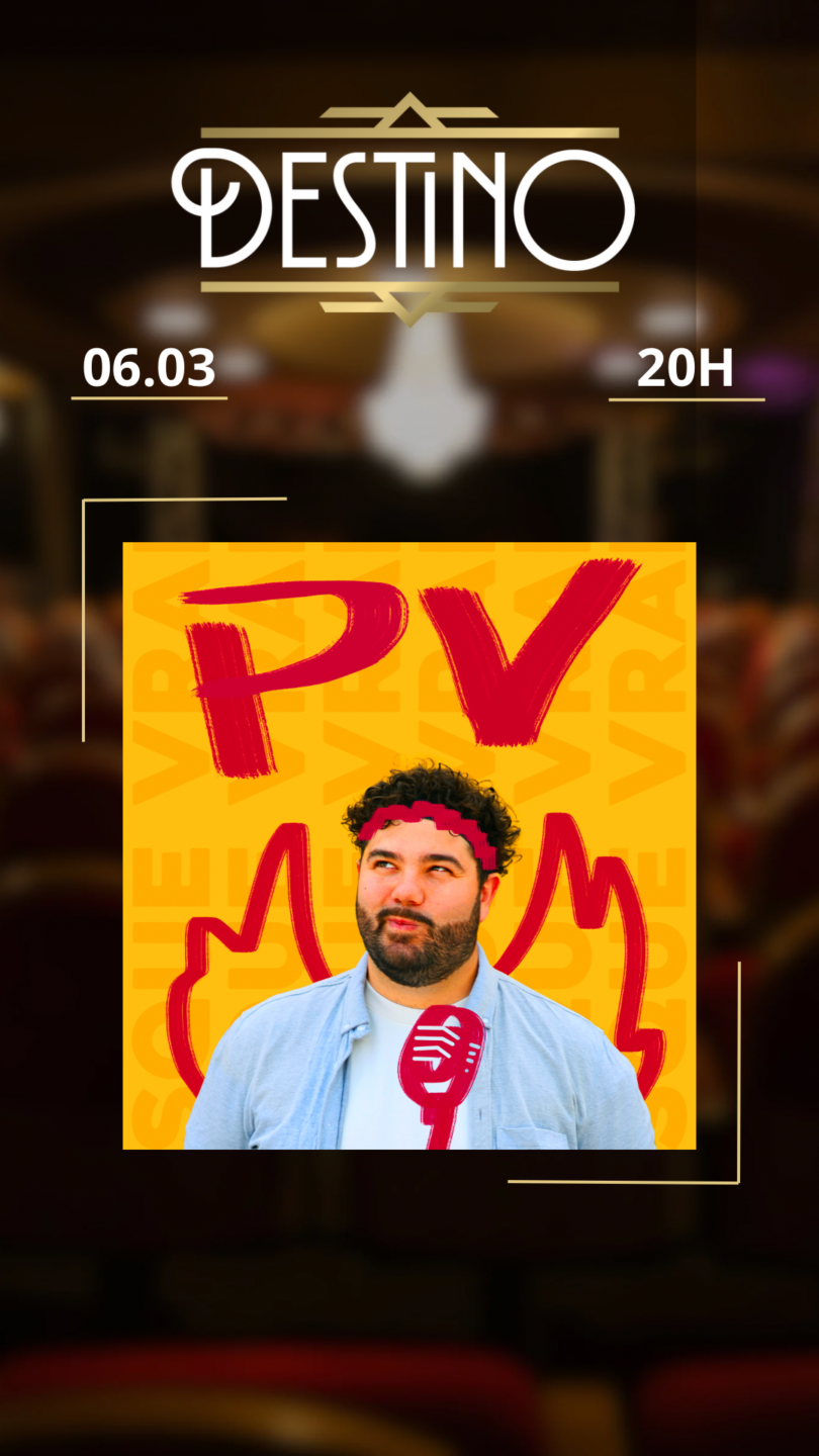 PV et son spectacle tellement Vrai au Destino