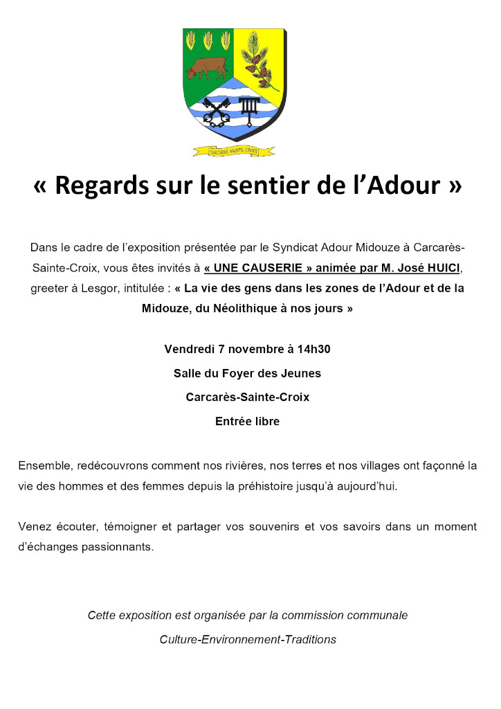 Regards sur le sentier de l'Adour Causerie avec José Huici