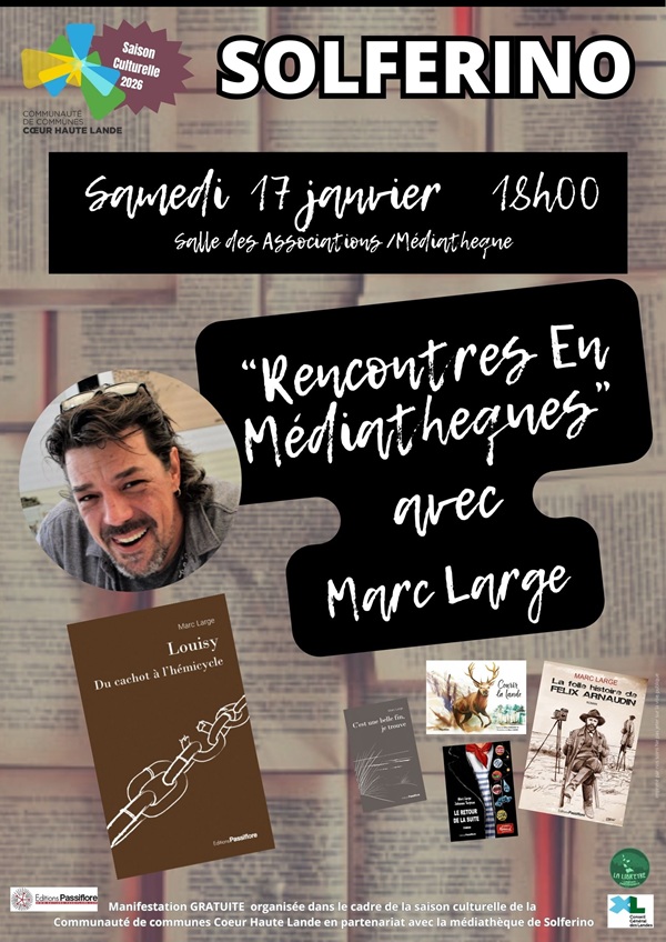 RENCONTRES EN MEDIATHEQUES avec MARC LARGE