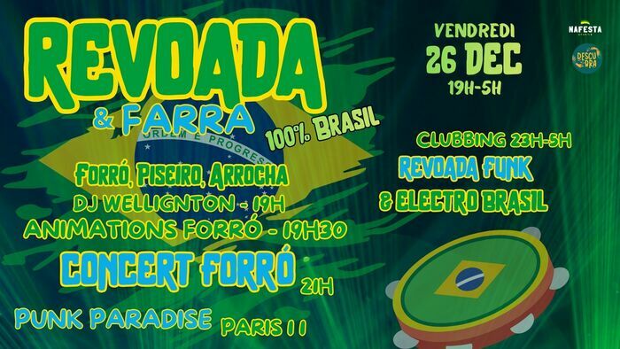Revoada & Farra !! Soirée 100% Brasil live et clubbing Punk Paradise Paris