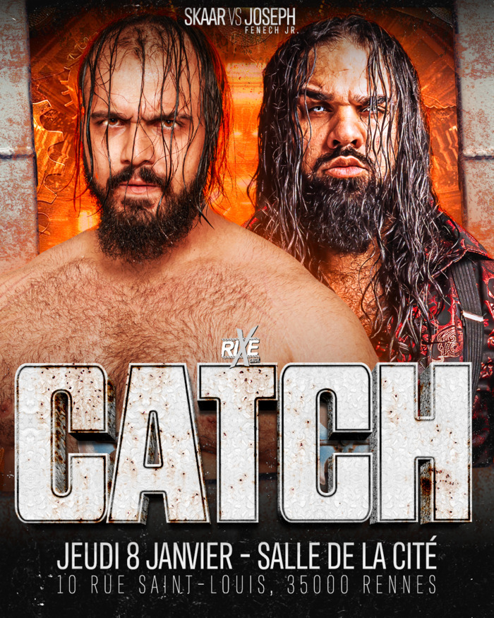 RIXE CATCH Salle de La Cité Rennes