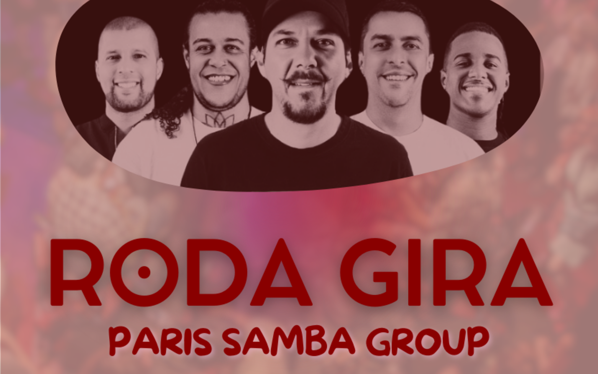 Roda Gira - Paris Samba Group Studio de l'Ermitage Paris