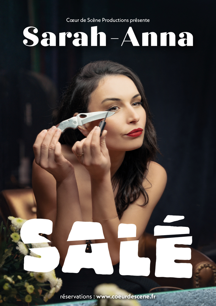 Sarah-Anna - Salé Théâtre Trianon Bordeaux