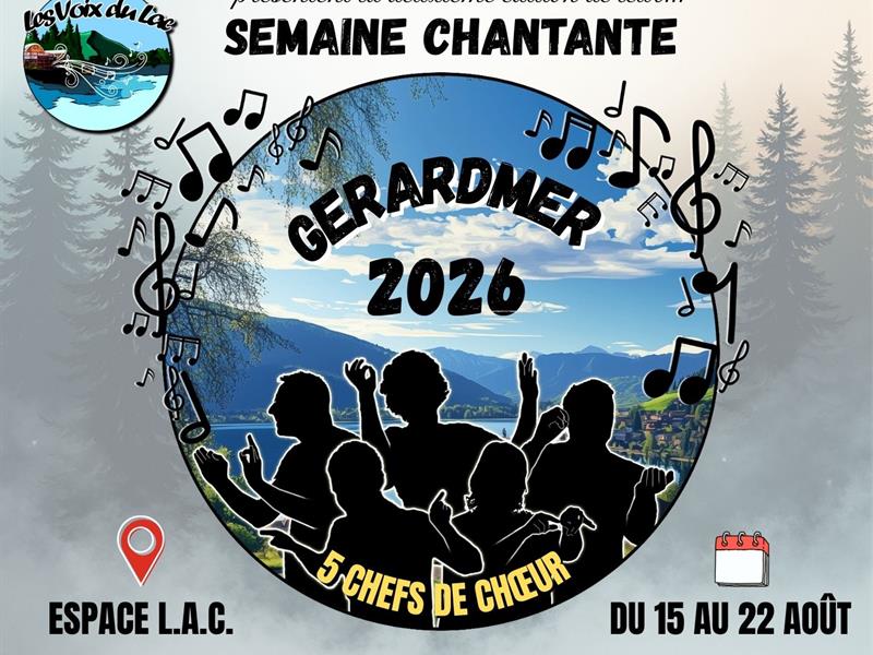 Semaine Chantante Gérardmer 2026