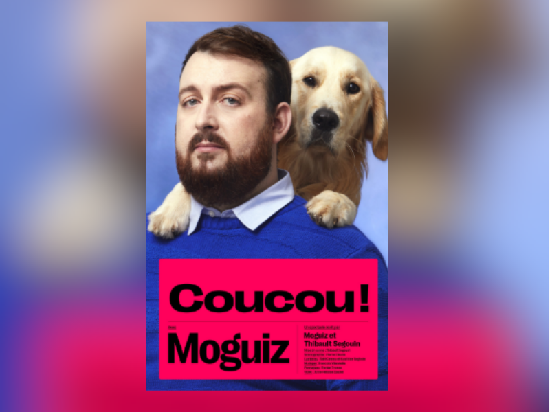 Spectacle coucou!-Moguiz