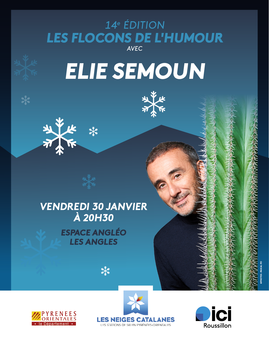 SPECTACLE ELIE SEMOUN AVEC LES FLOCONS DE L'HUMOUR