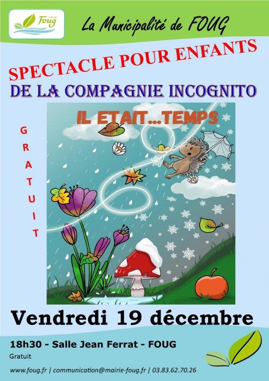 Spectacle Il était temps Cie Incognito