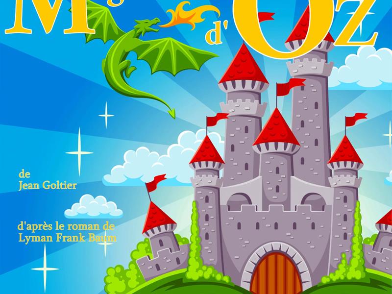 Spectacle les aventures du magicien d'Oz