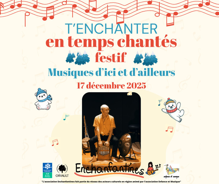 T'enchanter en temps chantés festif Maison de la parentalité