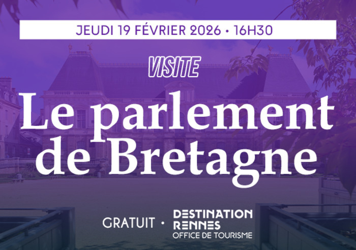 [VISITE] Le palais du Parlement de Bretagne Parlement de Bretagne Rennes
