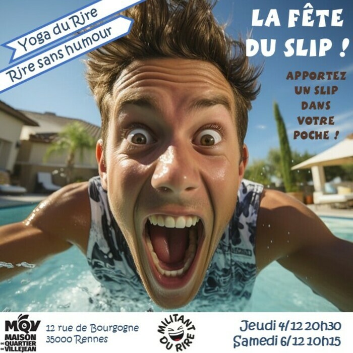 Yoga du Rire : La fête du slip Maison de quartier de Villejean - 12 Rue de Bourgogne 35000 rennes Rennes