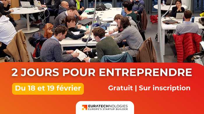 2 jours pour entreprendre EuraTechnologies Lille
