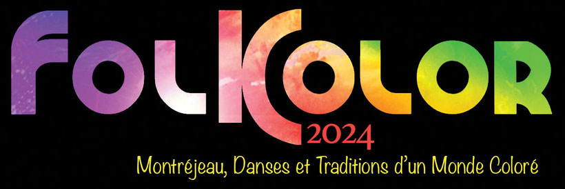 65ÈME EDITION FOLKOLOR FESTIVAL MONDIAL DE FOLKLORE