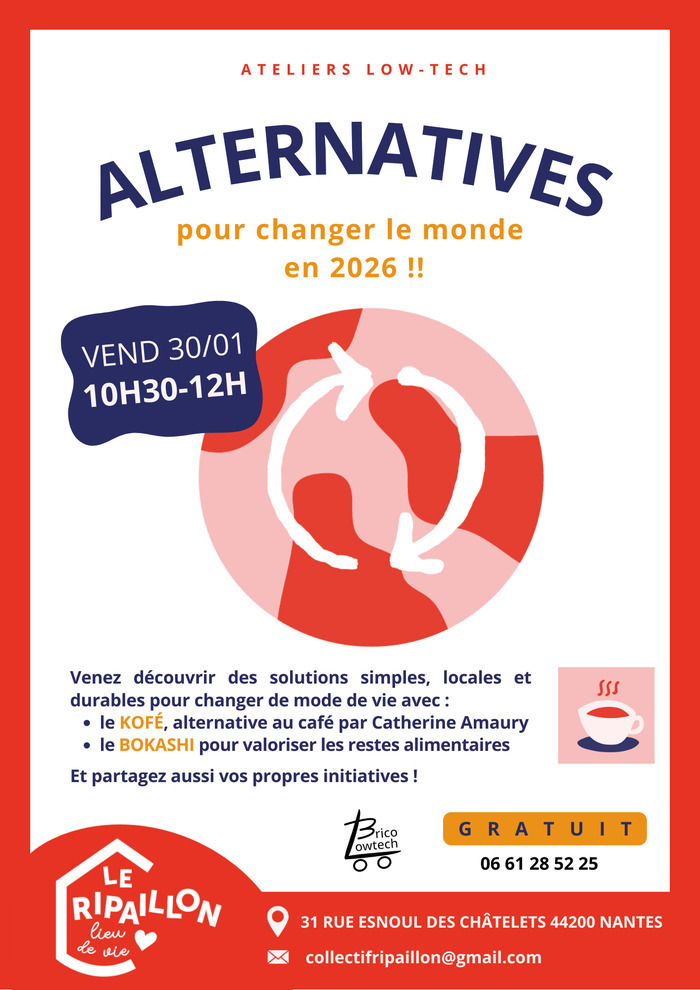Alternatives pour changer le monde ! Le Ripaillon