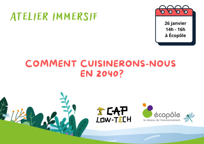 Atelier immersif : Comment cuisinerons-nous en 2040 ? Écopôle