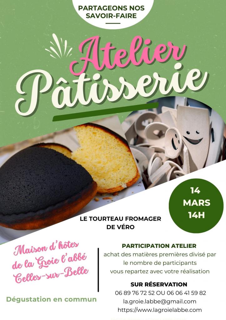 Atelier pâtisserie le tourteau fromager de Véro