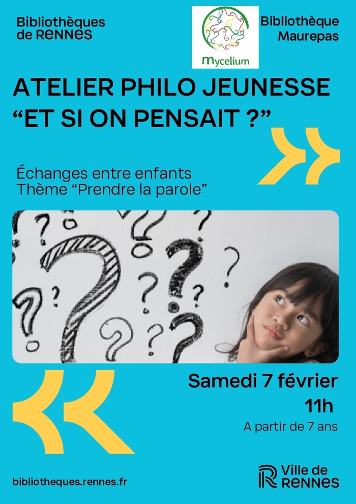 Atelier philo jeunesse Bibliothèque de Maurepas Rennes Samedi 7 février Atelier philo jeunesse Bibliothèque de Maurepas Rennes