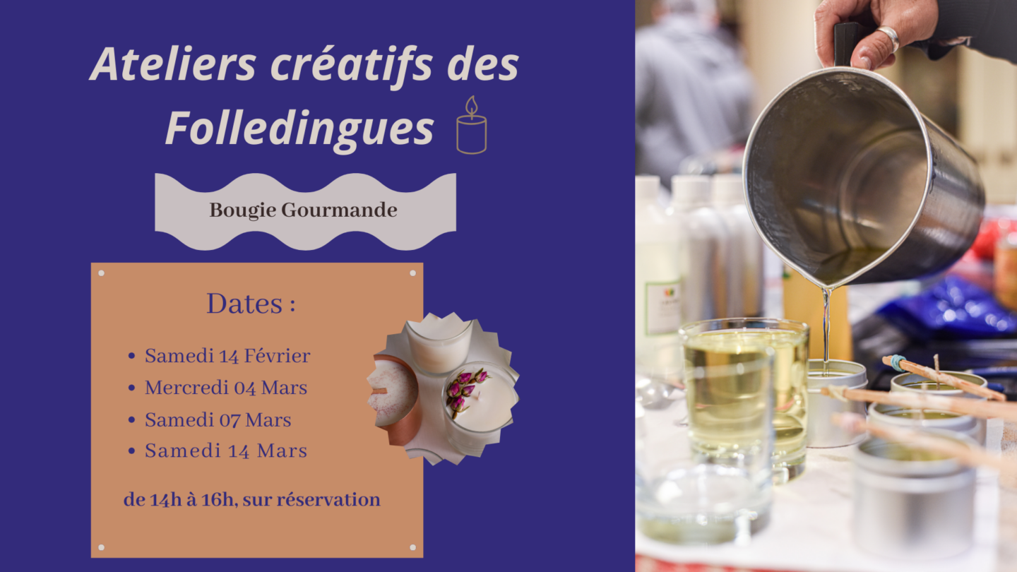 Ateliers créatifs Les Folledingues Bougie Gourmande