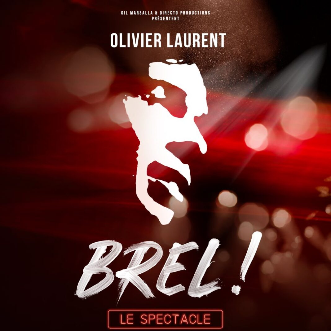 Brel ! Le spectacle Gare du Midi Biarritz