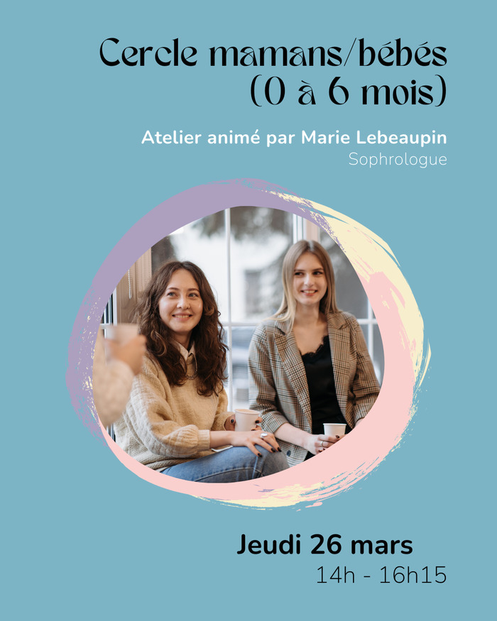 Cercle mamans / bébés Maison de quartier Bottière