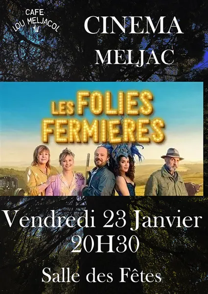 Cinéma Les folies fermières