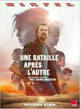 Cinéma Une bataille après l'autre en VO et VF