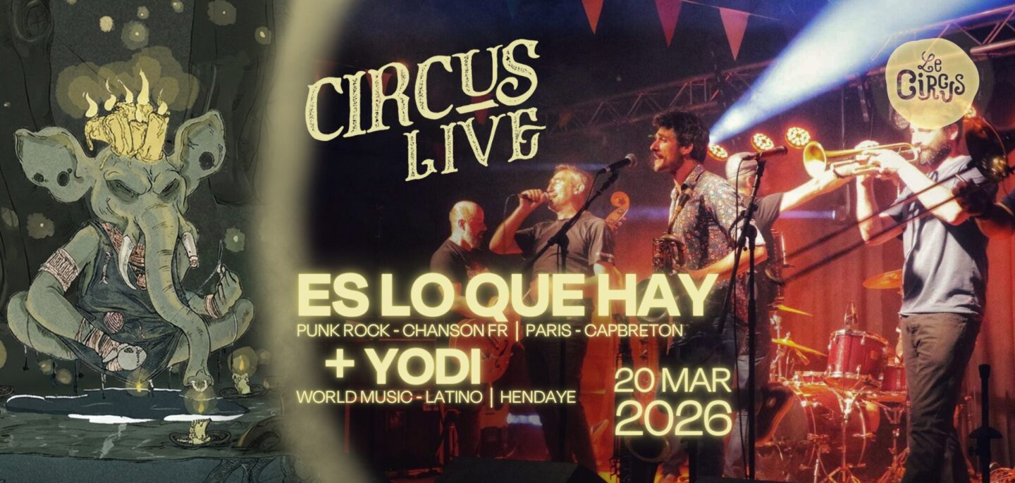Circus Live Es lo que Hay +Yodi