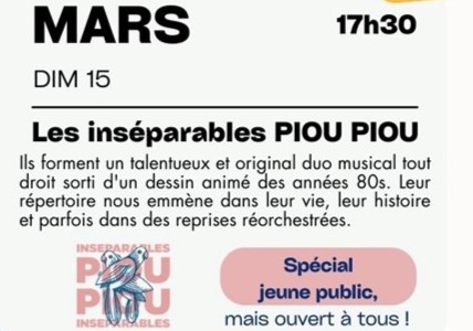 Concert Les inséparables Piou Piou