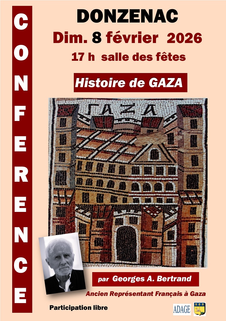 Conférence Histoire de Gaza par Georgre A Bertrand ancien représentant français à Gaza