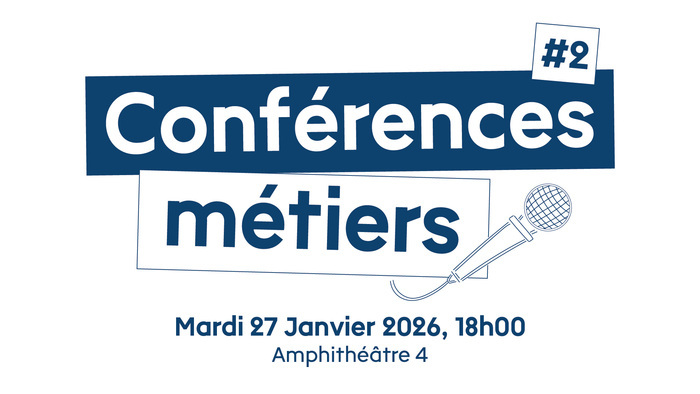 Conférence métiers #2 Campus Centre - Faculté des Sciences économiques Rennes