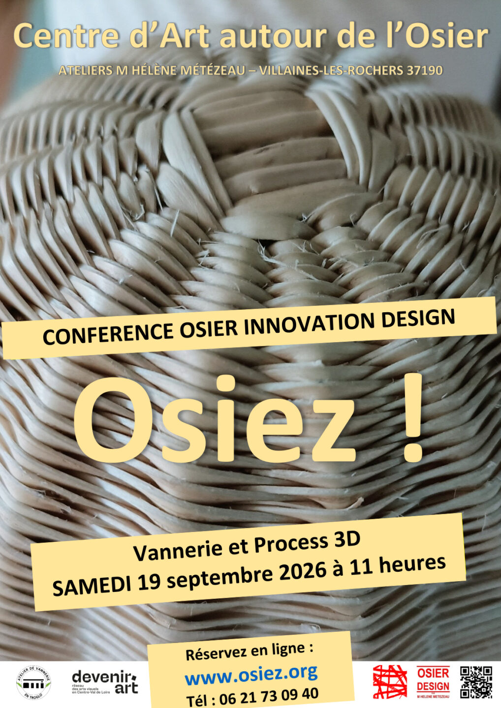 Conférence Osier Innovation Design Le parallèle entre l'imprimante 3D et les process en vannerie.