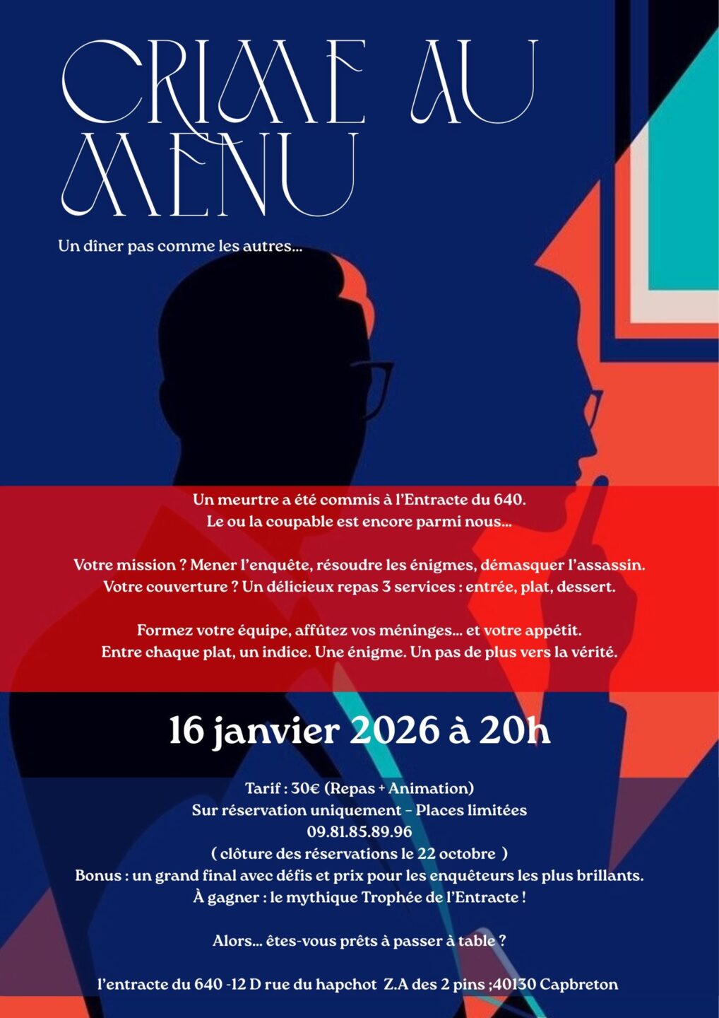 Dîner jeux d'enquète à l'entracte du 640