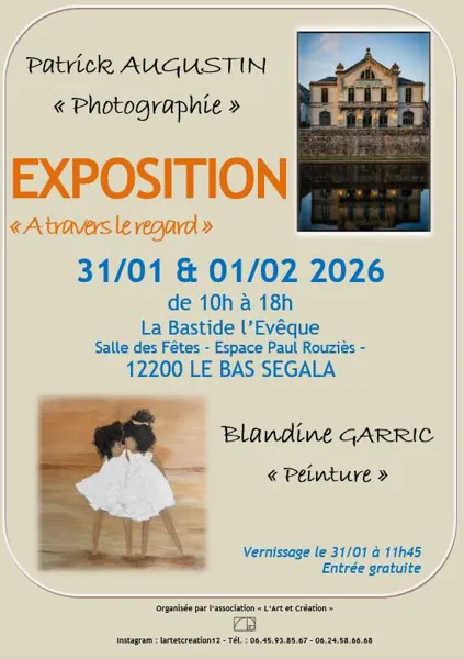 Exposition A travers le regard