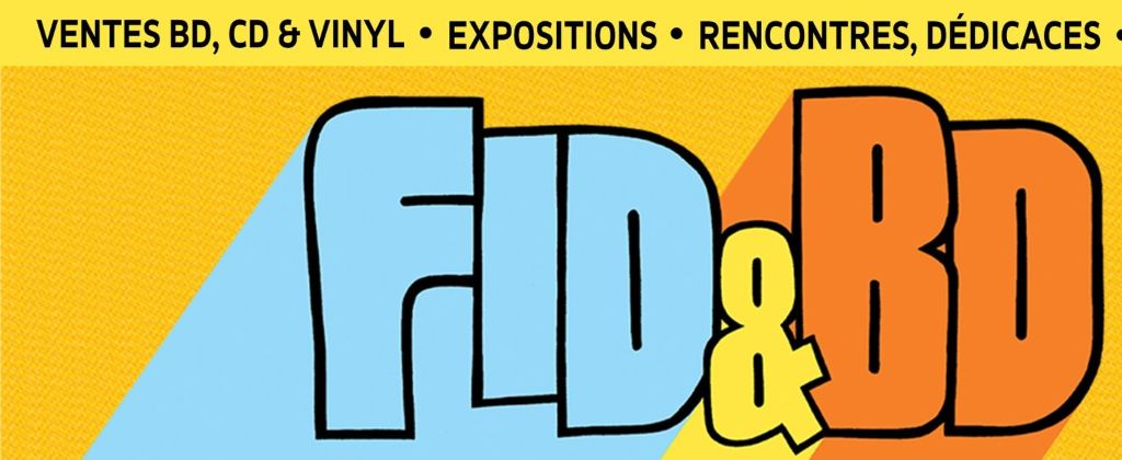 FESTIVAL INTERNATIONAL DU DISQUE ET DE LA BANDE DESSINÉE FID & BD