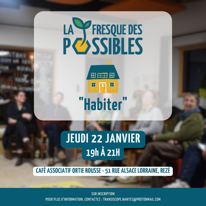 Fresque des Possibles : Habiter Café associatif L'Ortie Rousse