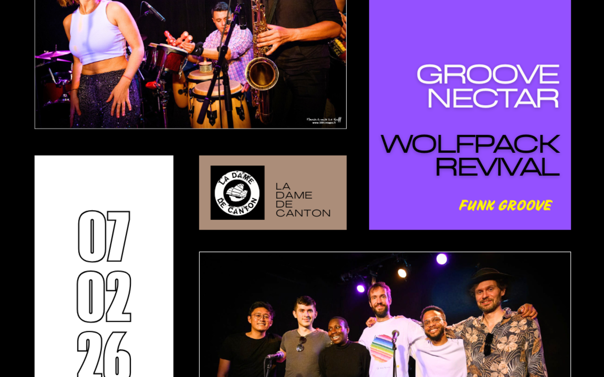 Groove Nectar x Wolfpack Revival La Dame de Canton Paris
