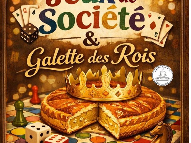 Jeux de société & Galette des Rois Café des 7 Sources