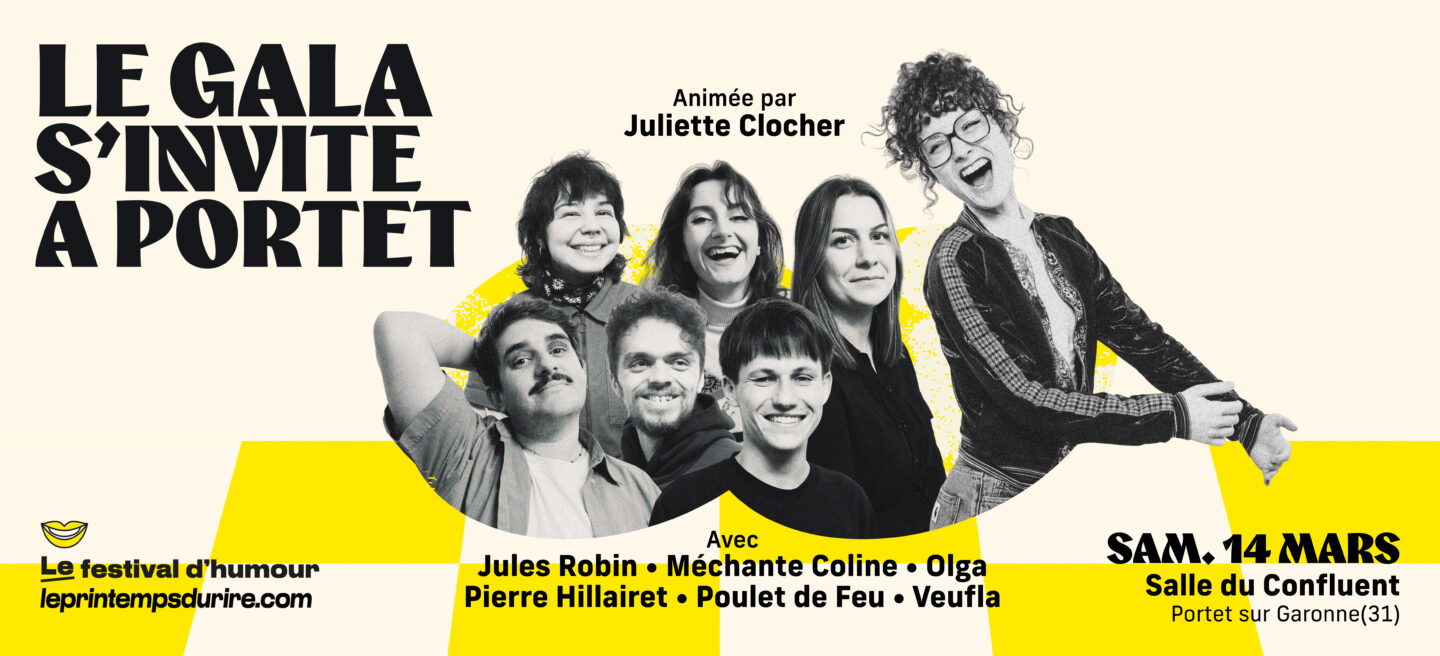 LE GALA DU PRINTEMPS DU RIRE S'INVITE À PORTET !