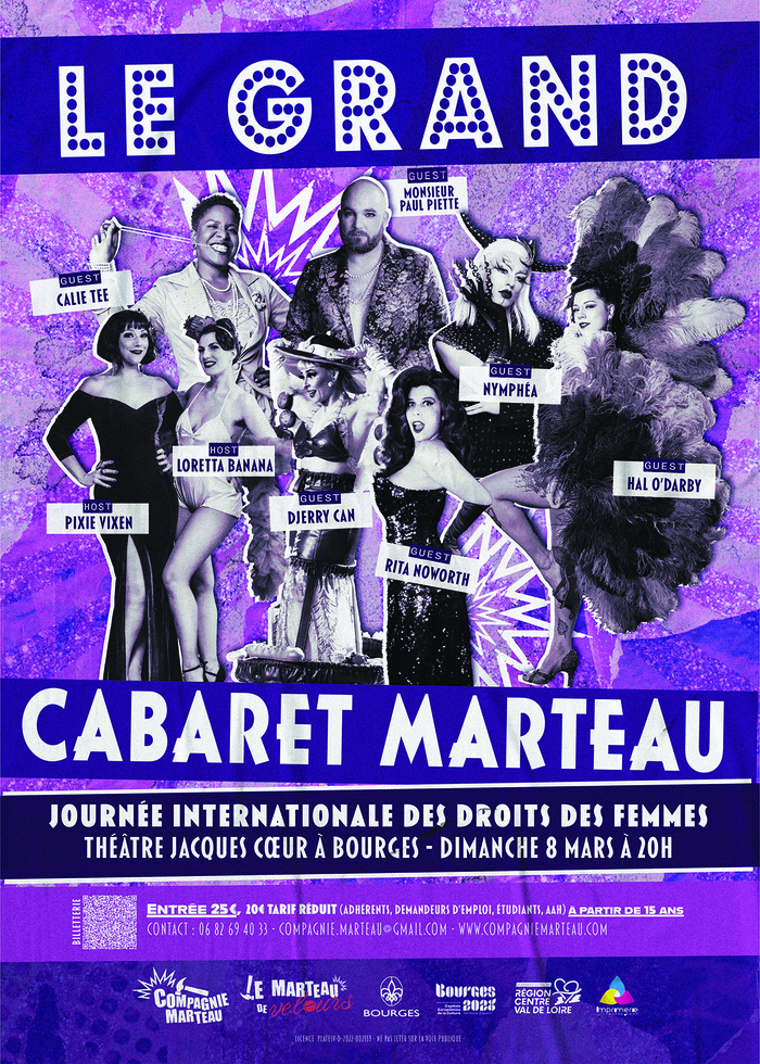 Le Grand Cabaret Marteau Théâtre Jacques Coeur Bourges