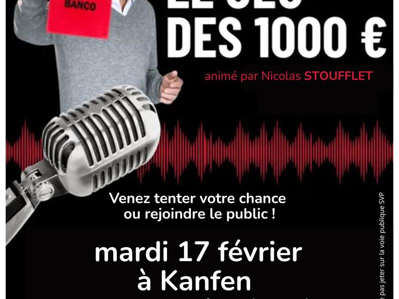 Le jeu des 1000 euros !