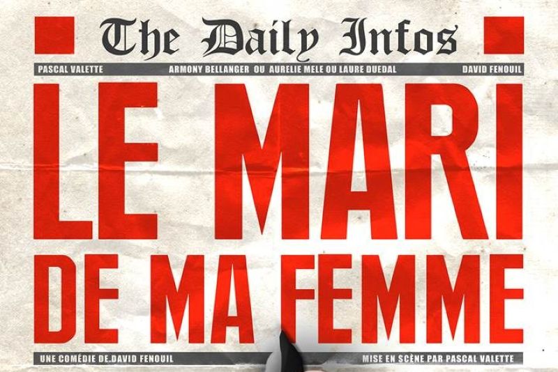 LE MARI DE MA FEMME