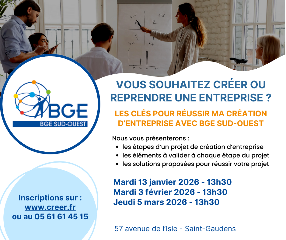 LES CLES POUR REUSSIR MA CREATION D'ENTREPRISE AVEC BGE SUD-OUEST