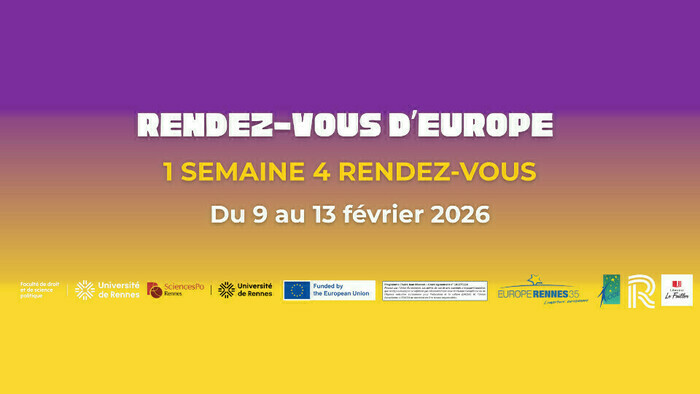 L’Europe entre les alliances d’hier et les connivences d’aujourd’hui Faculté de droit et de science politique - Amphi IV Rennes