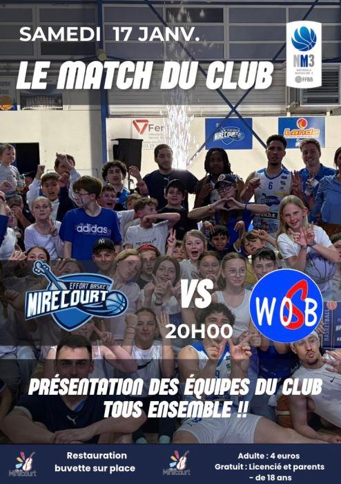 Match de Basket NM3 Le match du club Effort Basket Mirecourt contre WOSB