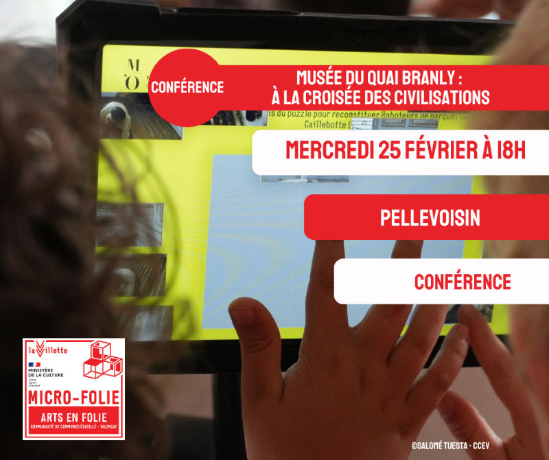 Micro-Folie Musée du Quai Branly: à la croisée des civilisations